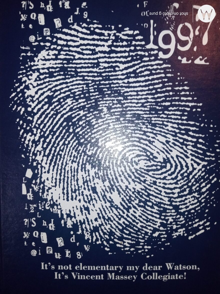 Physical Evidence: School Vincent Massey -My Life